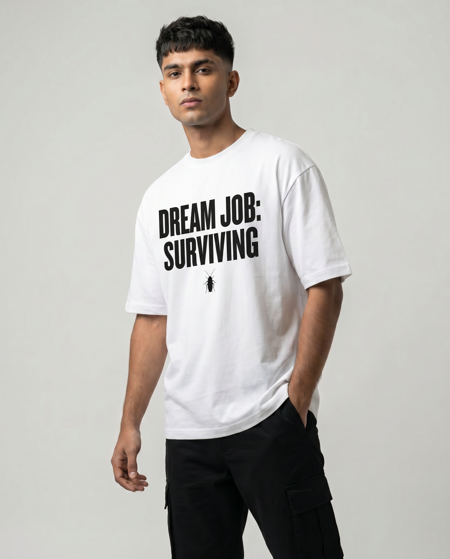 DREAM JOB: SURVIVING — Oversized White Tee | Cockroach Janta Party